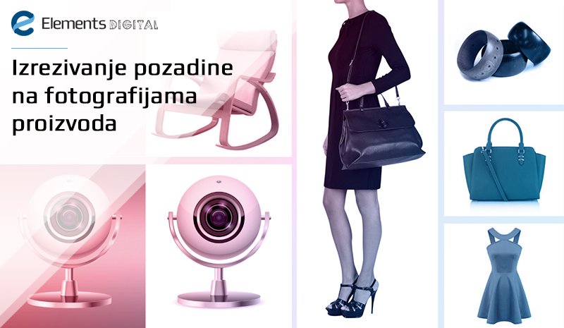 Izrezivanje pozadine na fotografijama proizvoda Izrezivanje pozadine na fotografijama proizvoda