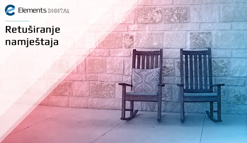 Retuširanje namještaja Retuširanje namještaja